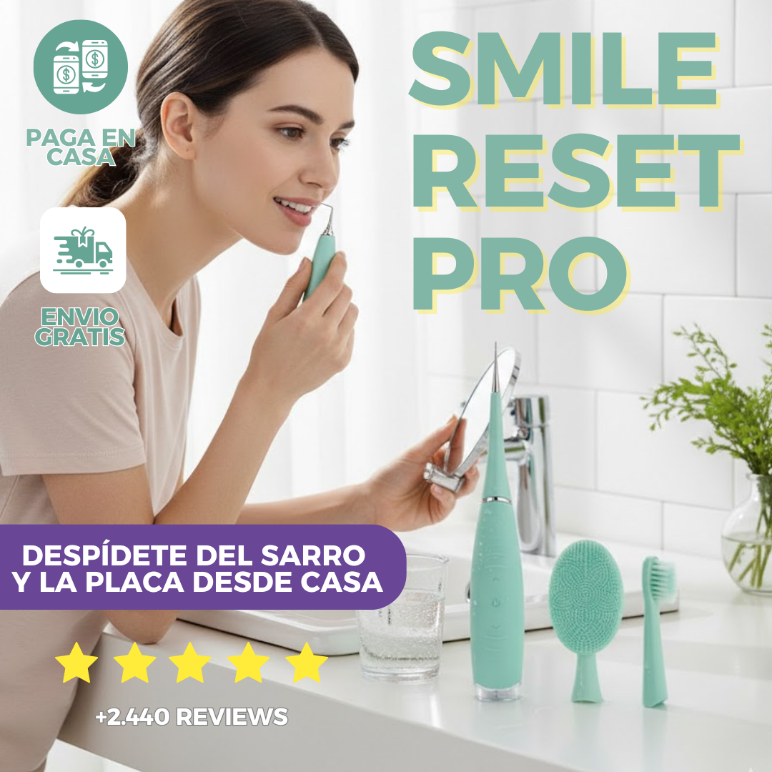 Smile Reset Pro-  Cepillo limpia sarro