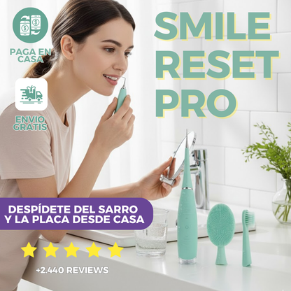 Smile Reset Pro-  Cepillo limpia sarro
