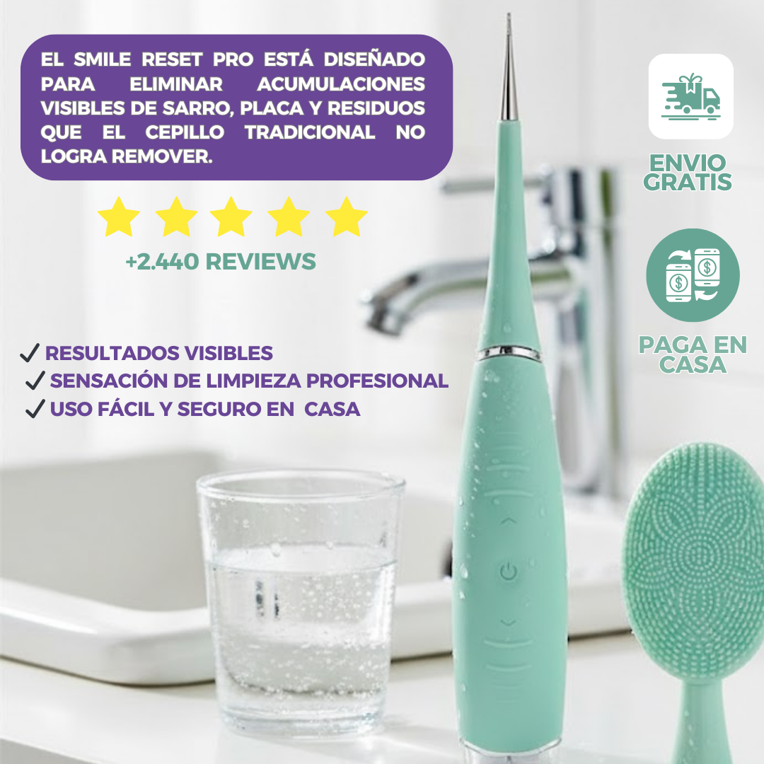 Smile Reset Pro-  Cepillo limpia sarro